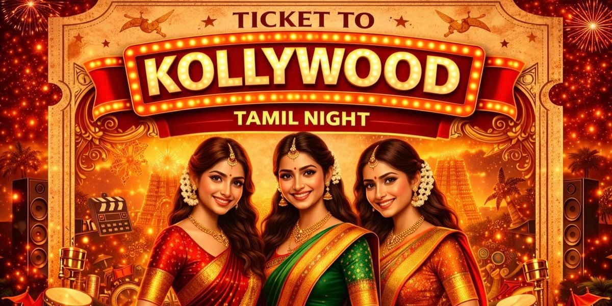 Ticket To Kollywood Tamil Night
