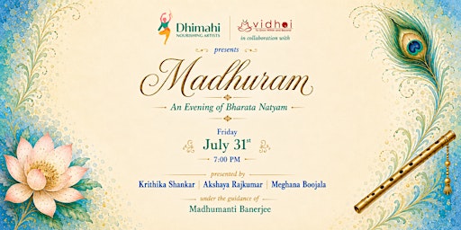 Madhuram — An Evening of Bharata Natyam
