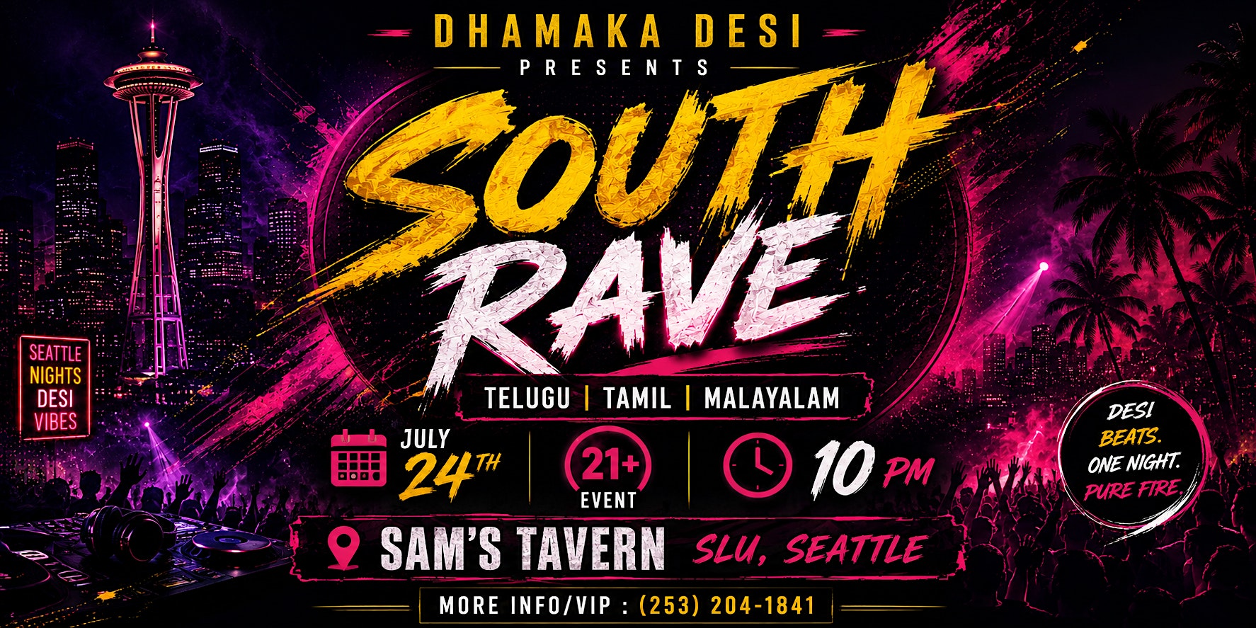 SOUTH RAVE– SAM'S TAVERN SLU | JULY 24