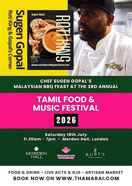 Sugen Gopal’s Malaysian BBQ Feast : Tamil Food & Music Festival 2026